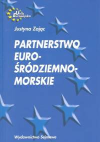 Partnerstwo Eurośródziemnomorskie - Justyna Zając
