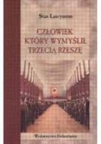 Człowiek który wymyślił Trzecią Rzeszę - Stan Lauryssens