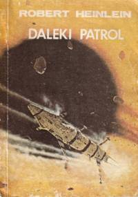 Daleki patrol - Robert A. Heinlein