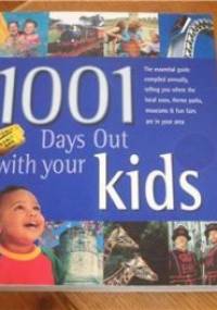 1001 Days Out with your kids - praca zbiorowa