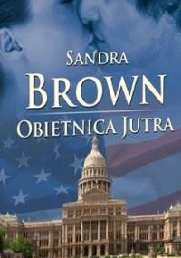 Obietnica Jutra - Sandra Brown
