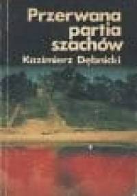 Przerwana partia szachów - Kazimierz Dębnicki