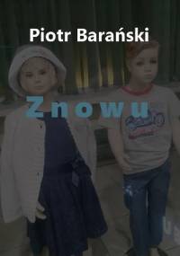 Znowu - Piotr Barański