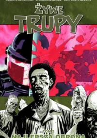 Żywe trupy: Najlepsza obrona