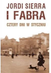 Cztery dni w styczniu - Jordi Sierra i Fabra