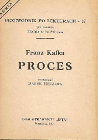 Franz Kafka. Proces - Marek Pieczara