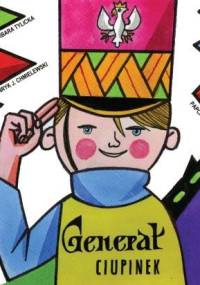 Generał Ciupinek - Henryk Jerzy Chmielewski, Barbara Tylicka
