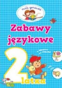 Zabawy językowe 2-latka. Mali geniusze - Elżbieta Lekan