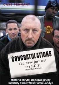 Congratulations You have just met the I.C.F. (wydanie polskie) - Cass Pennant