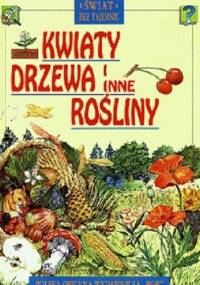 Kwiaty, drzewa i inne rośliny - Jackie Gaff