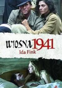 Wiosna 1941 - Ida Fink