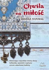 Chwila na miłość - Joanna Stovrag