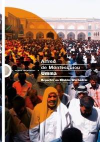 Umma. Reporter na Bliskim Wschodzie - Alfred de Montesquiou