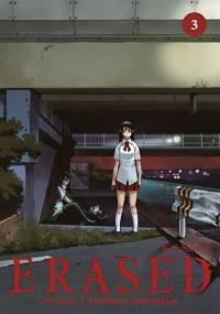 ERASED Miasto, z którego zniknąłem 3 - Kei Sanbe