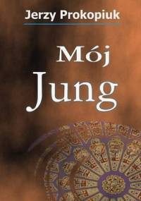 Mój Jung - Jerzy Prokopiuk