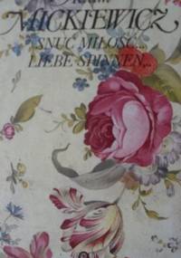 Snuć miłość.... Liebe sinnen... - Adam Mickiewicz