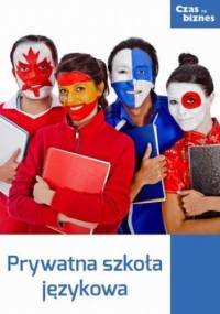 Prywatna szkoła językowa - praca zbiorowa