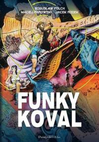 Funky Koval. Wydanie kolekcjonerskie