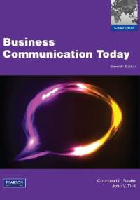 Business Communication Today - Courtland L. Bovee, John V. Thill