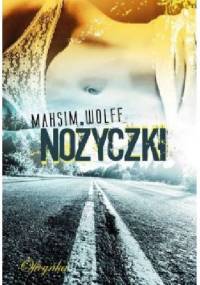Nożyczki - Maksim Wolff
