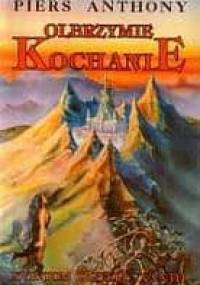 Olbrzymie kochanie - Piers Anthony