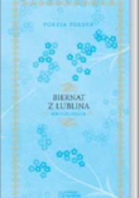 Antologia - Biernat z Lublina