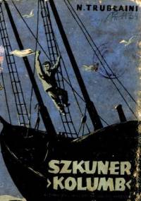 Szkuner „Kolumb” - Nikołaj Trubłaini