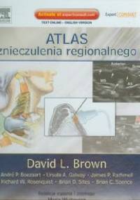 Atlas znieczulenia regionalnego - David L. Brown