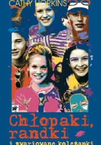 Chłopaki, randki i zwariowane koleżanki - Cathy Hopkins