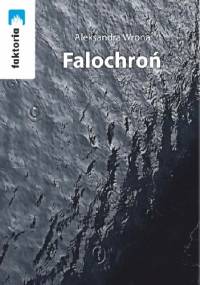 Falochroń - Aleksandra Wrona