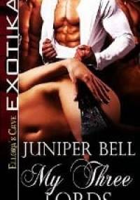 My Three Lords - Juniper Bell