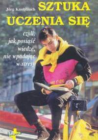 Sztuka uczenia się - Jorg Knoblauch