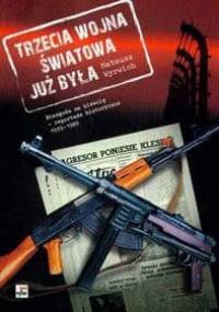 Trzecia wojna światowa już była - Mateusz Wyrwich