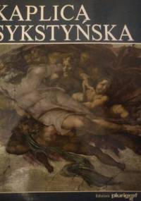 Kaplica Sykstyńska - Heinrich W. Pfeiffer SJ