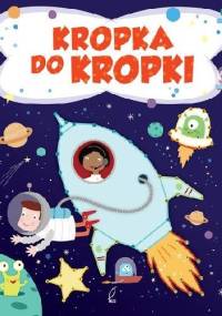 Kropka do kropki - praca zbiorowa