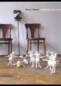 Uzdrowisko/Spa Town - Marek Chlanda