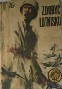 Zdobyć lotnisko - Bolesław Jagielski