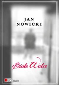 Białe walce - Jan Nowicki (aktor)