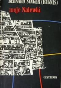 Moje Nalewki - Bernard Singer