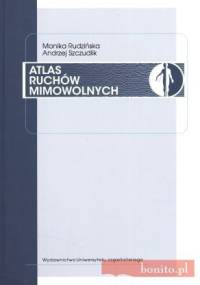 Atlas Ruchów Mimowolnych + Cd - Andrzej Szczudlik