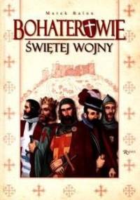 Bohaterowie świętej wojny - Marek Balon