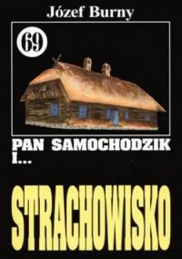 Pan Samochodzik i strachowisko - Józef Burny