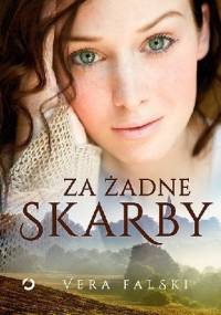 Za żadne skarby - Vera Falski