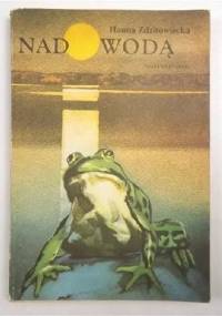 Nad wodą - Hanna Zdzitowiecka