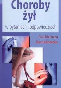 Choroby żył - Edelmann Paul, Leiendecker Uwe