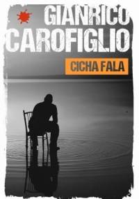 Cicha fala - Gianrico Carofiglio