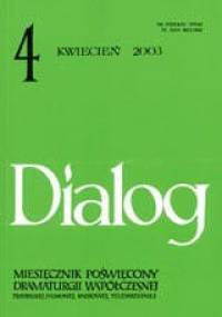 Dialog, nr 4 / kwiecień 2003