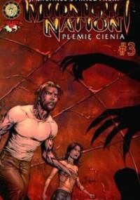 Midnight Nation. Plemię cienia 3 - Joseph Michael Straczynski