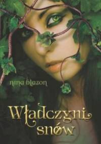 Władczyni snów - Nina Blazon