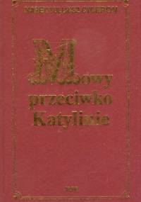 Mowy przeciwko Katylinie - Marek Tuliusz Cyceron